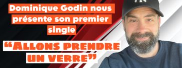 Dominique Godin, qui nous présente sa chanson Allons prendre un verre avec Mara Tremblay.