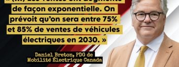 Citation et photo de M. Daniel Breton, PDG de Mobilité Électrique Canada qui participe à ce podcast sur le camionnage.