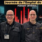 Chantale Côté, Pierre Labrie, M. Paquet et M. Huriet qui participent à ce podcast en direct de la Journée de l'Emploi du CFTC.