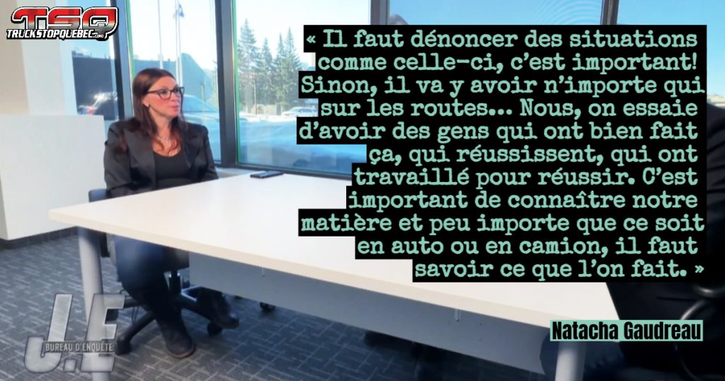 Natacha Gaudreau, qui travaille pour la SAAQ, revient sur son expérience à JE et le pot-de-vin qu'elle a refusé d'un candidat qui souhaitait devenir camionneur.