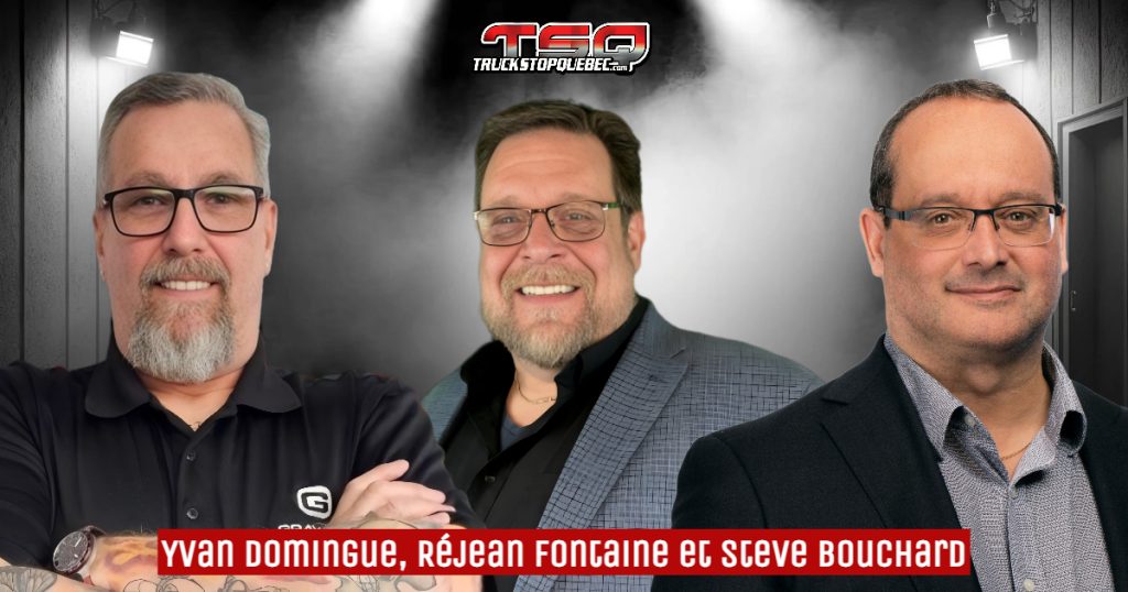 Yvan Domingue, Réjean Fontaine et Steve Bouchard, qui participent à ce podcast sur le camionnage.