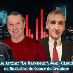 Arthur Fortin alias Arthur le Marcheur, Pierre Labrie de Transport Bernières, Jean-Claude Daignault de la Fraternité des constables, et Nathalie, candidate de Cœur de Trucker, en entrevue à la radio pour parler de défis humains, de sécurité routière et d’amour au volant.