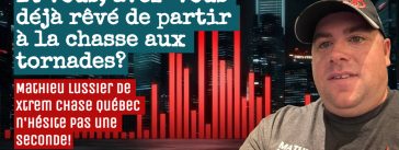 Le chasseur de tempêtes Mathieu Lussier, au coeur des tornades dans le midwest
