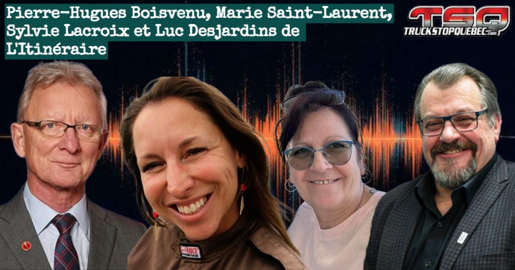 Pierre-Hugues Boisvenu, Marie Saint-Laurent, Sylvie Lacroix et Luc Desjardins, qui participent à ce podcast sur la radio des camionneurs.