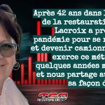 Après 42 ans en restauration, Sylvie Lacroix a profité de la pandémie pour se réinventer en camionneuse. Aujourd’hui, elle roule avec son conjoint pour 7/24 Expres,  découvrant chaque jour la réalité du métier.