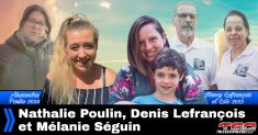 Mélanie Séguin, Denis Lefrançois, Nathalie Poulin et leurs enfants, Alexandra Poulin, Nancy Lefrançois et son fils Loïc, qui ont perdu la vie dans des accidents liés au phénomène des Chauffeurs au rabais.