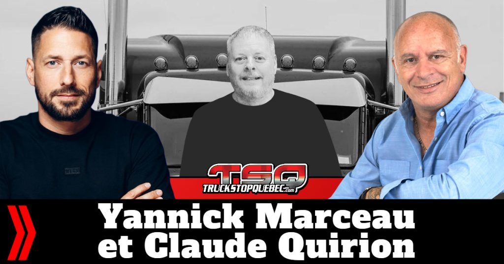 Yannick Marceau et Claude Quirion, qui discutent avec Benoit Therrien, dans ce podcast de la radio des camionneurs.