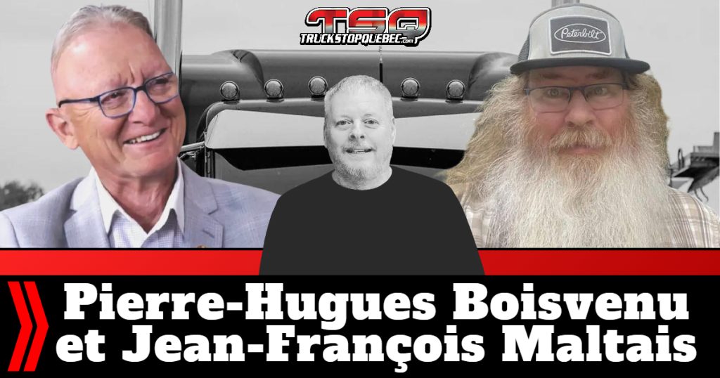 Pierre-Hugues Boisvenu et Jean-François Maltais discutent politique, actualité et Vendredi Fou avec Benoit Therrien sur la radio des camionneurs de Truck Stop Québec.