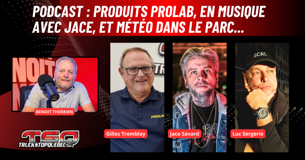 Gilles Tremblay de Prolab, Jace Savard et Luc Sergerie sont au micro de Benoit Therrien pour discuter musique et camionnage.
