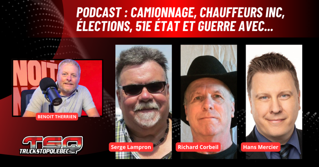 Benoit Therrien reçoit sur la radio des camionneurs de Truck Stop Québec Serge Lampron, Richard Corbeil et Hans Mercier.