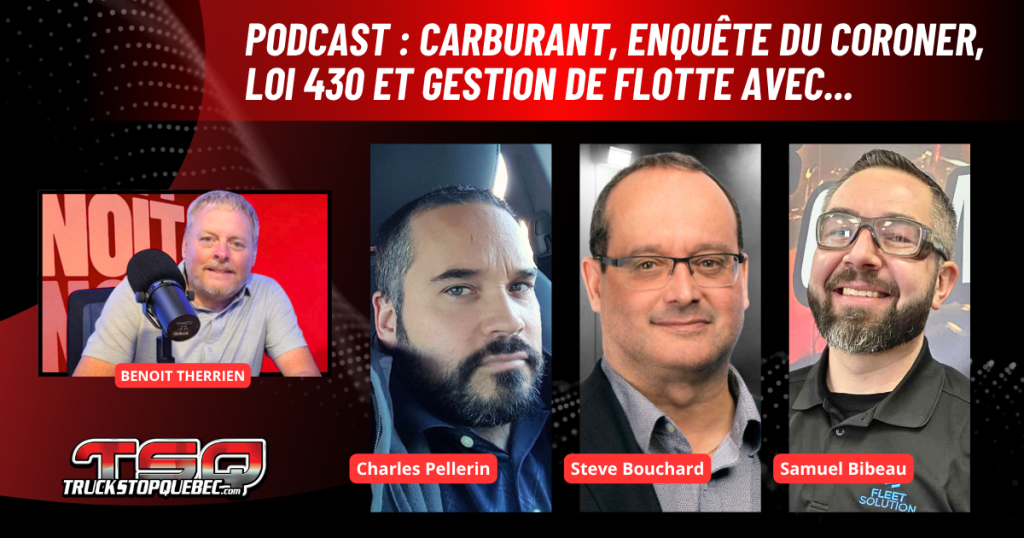 Benoit Therrien reçoit Charles Pellerin, Steve Bouchard de Transport Routier, et Samuel Bibeau de FLEET Solution, pour discuter camionnage sur les ondes de Truck Stop Québec.