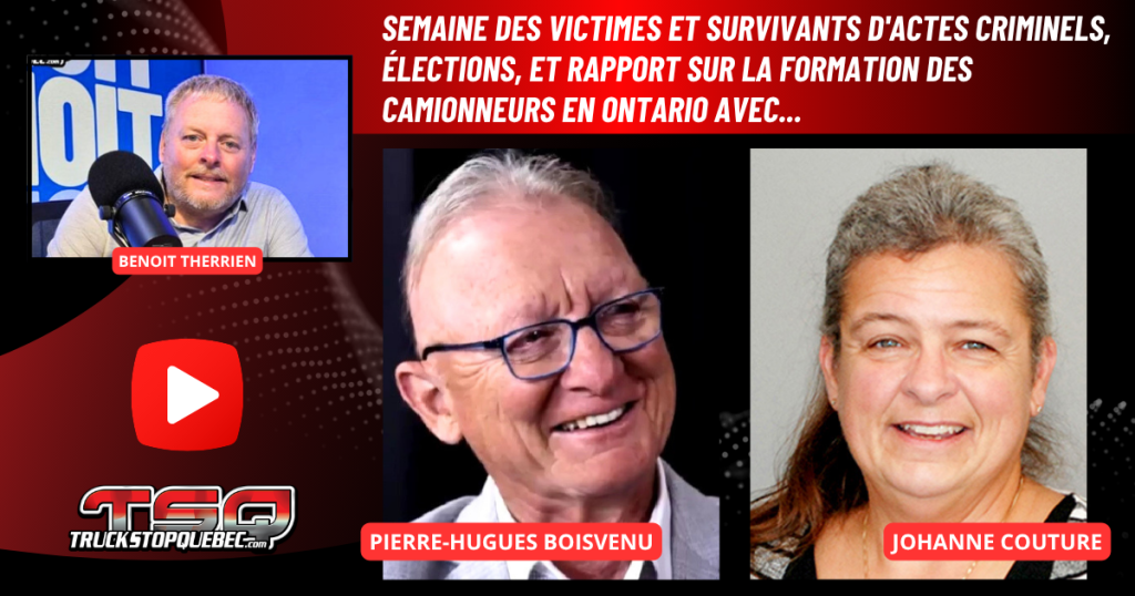Pierre-Hugues Boisvenu et Johanne Couture au micro de Benoit Therrien, expert en transport, sur la radio des camionneurs de Truck Stop Québec.